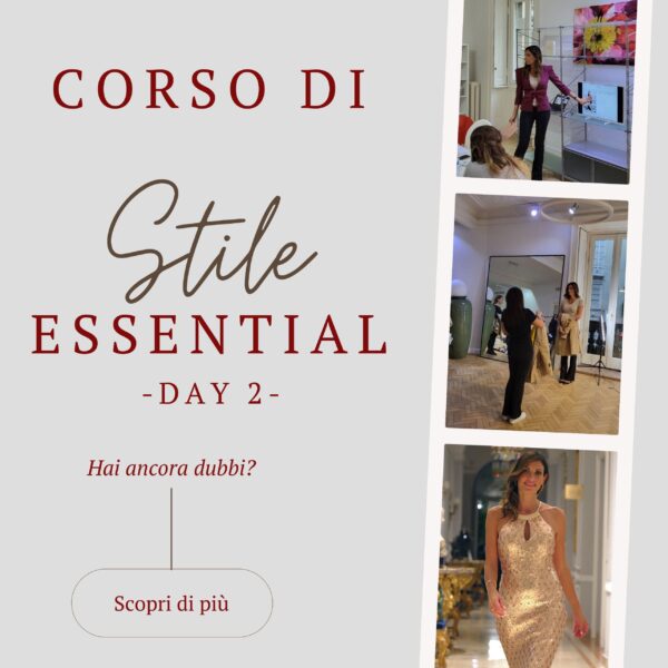 Corso di Stile Essential Day 2